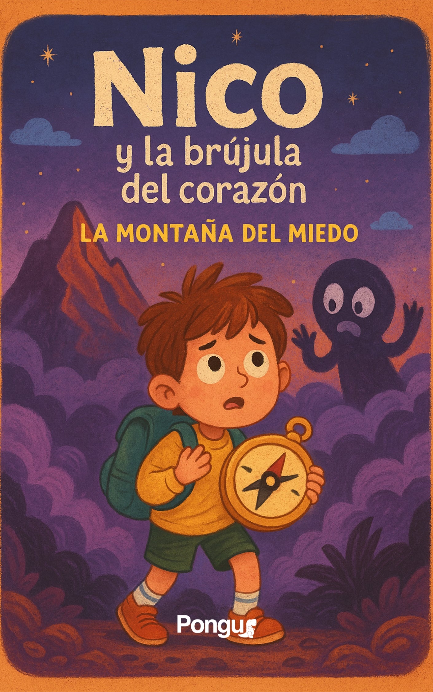 Nico y la brújula del corazón – La montaña del miedo